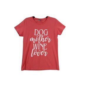 Dog Mother Wine Lover Womens Medium T-Shirt Gildan Heavy Cotton Pink Graphic Tee